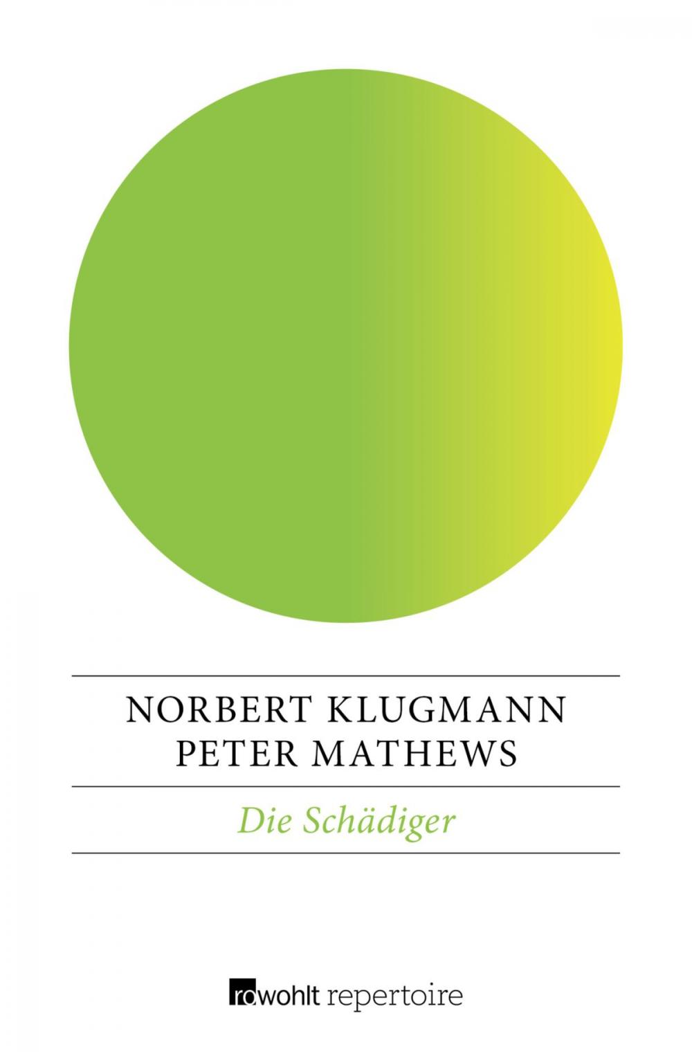 Big bigCover of Die Schädiger