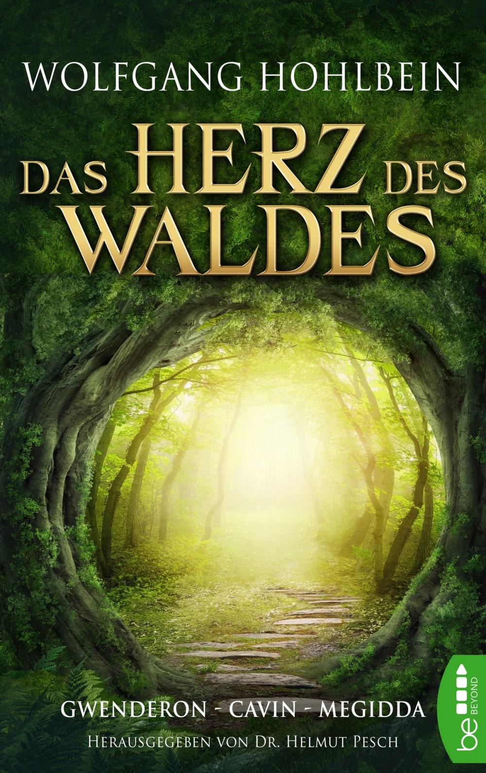 Big bigCover of Das Herz des Waldes