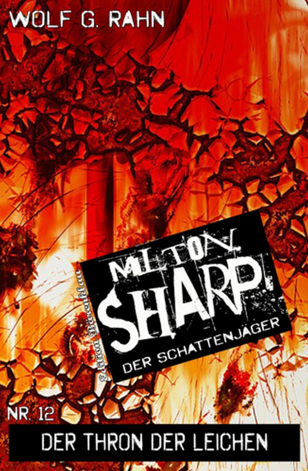 Big bigCover of Milton Sharp #12: Der Thron der Leichen