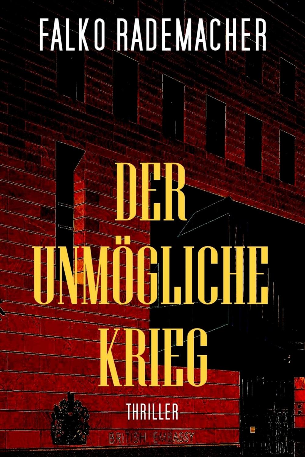 Big bigCover of Der unmögliche Krieg