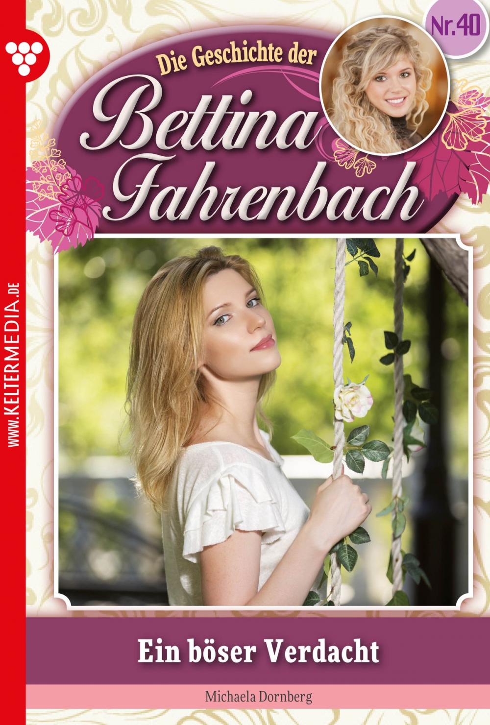 Big bigCover of Bettina Fahrenbach 40 – Liebesroman