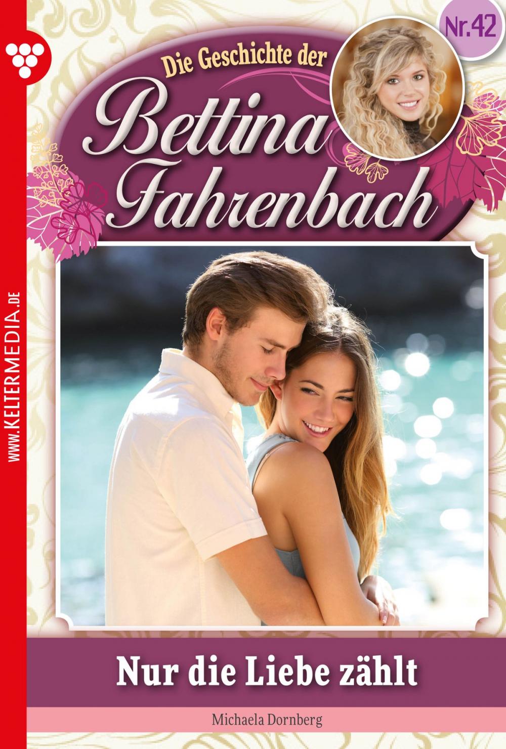 Big bigCover of Bettina Fahrenbach 42 – Liebesroman