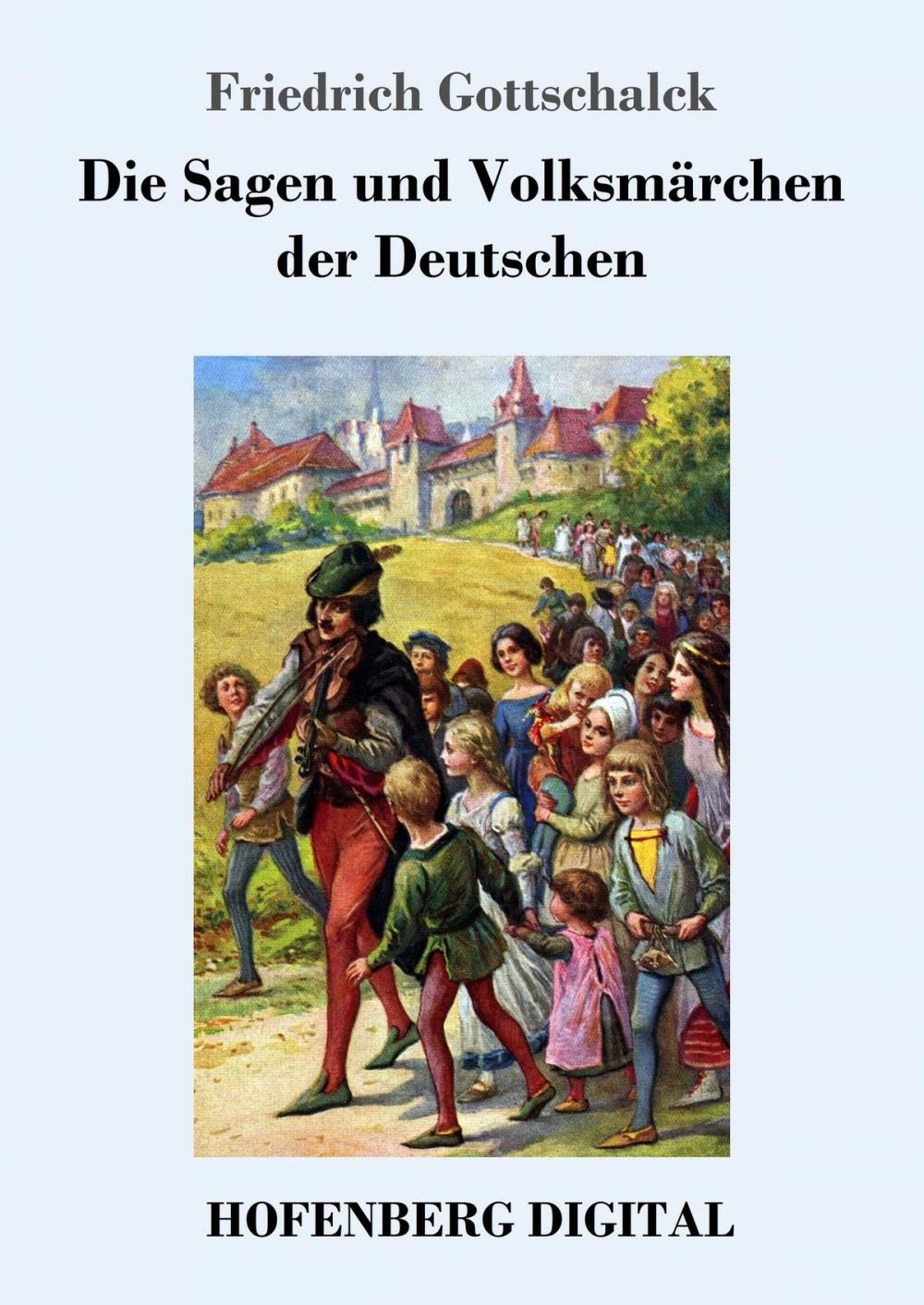 Big bigCover of Die Sagen und Volksmärchen der Deutschen