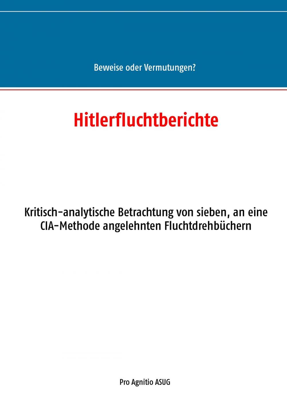 Big bigCover of Hitlerfluchtberichte