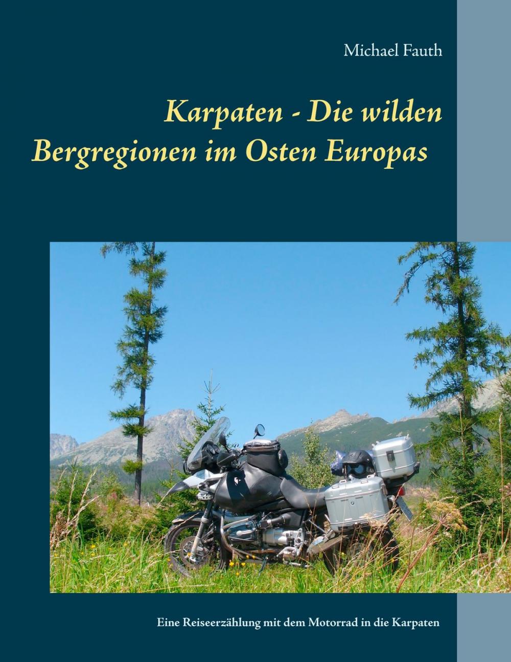 Big bigCover of Karpaten - Die wilden Bergregionen im Osten Europas