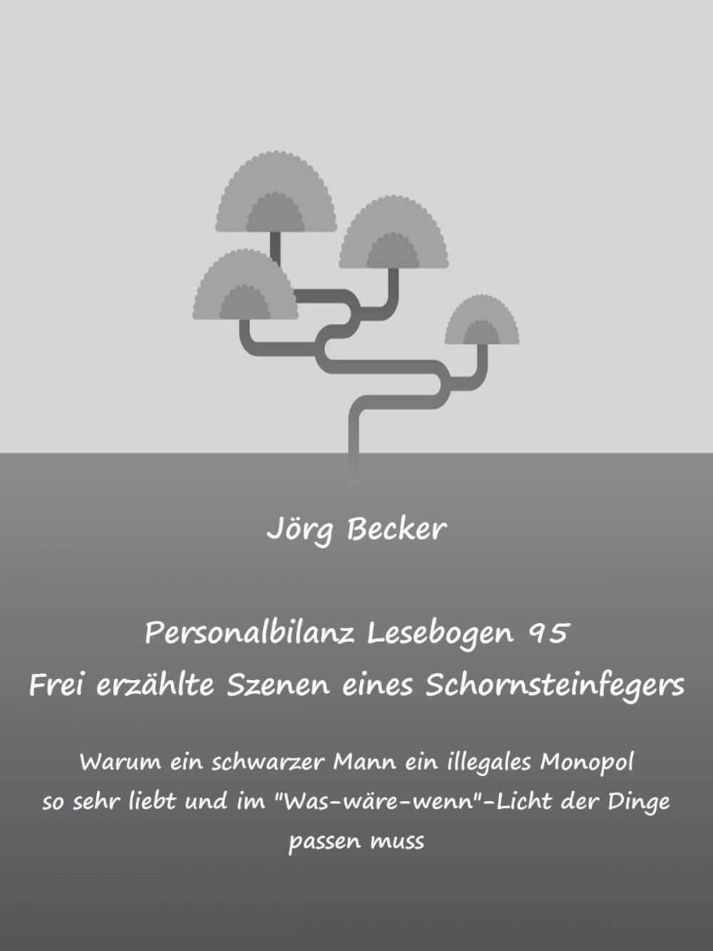 Big bigCover of Personalbilanz Lesebogen 95 Frei erzählte Szenen eines Schornsteinfegers