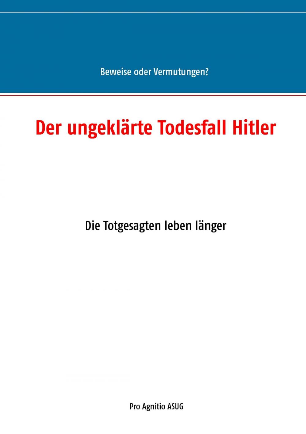 Big bigCover of Der ungeklärte Todesfall Hitler