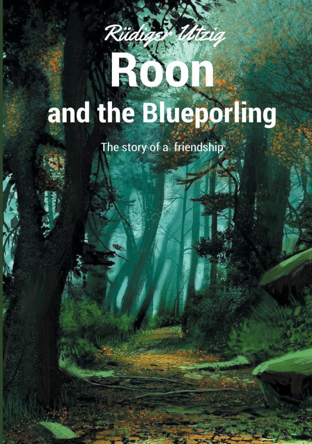 Big bigCover of Roon and the Blueporling