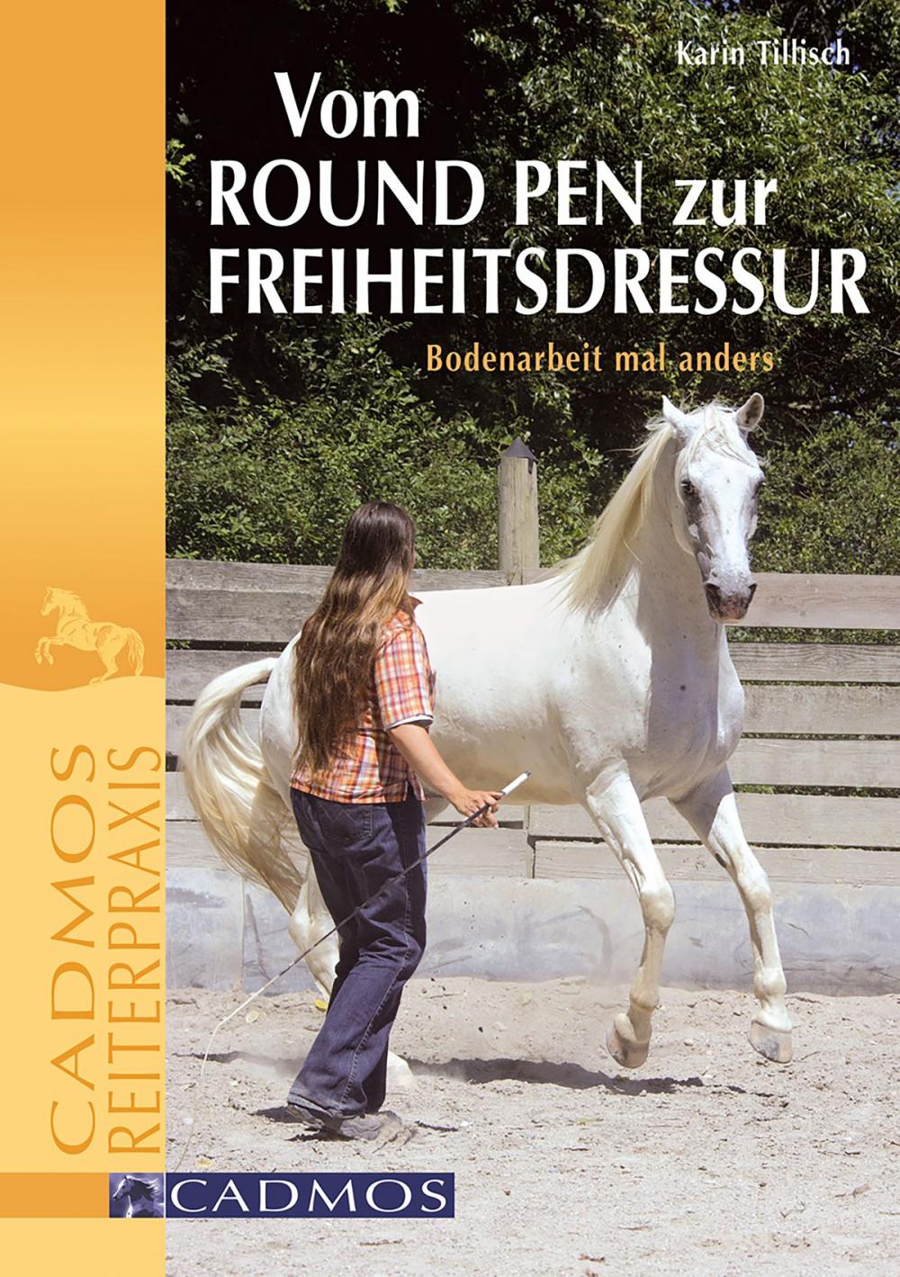 Big bigCover of Vom Round Pen zur Freiheitsdressur