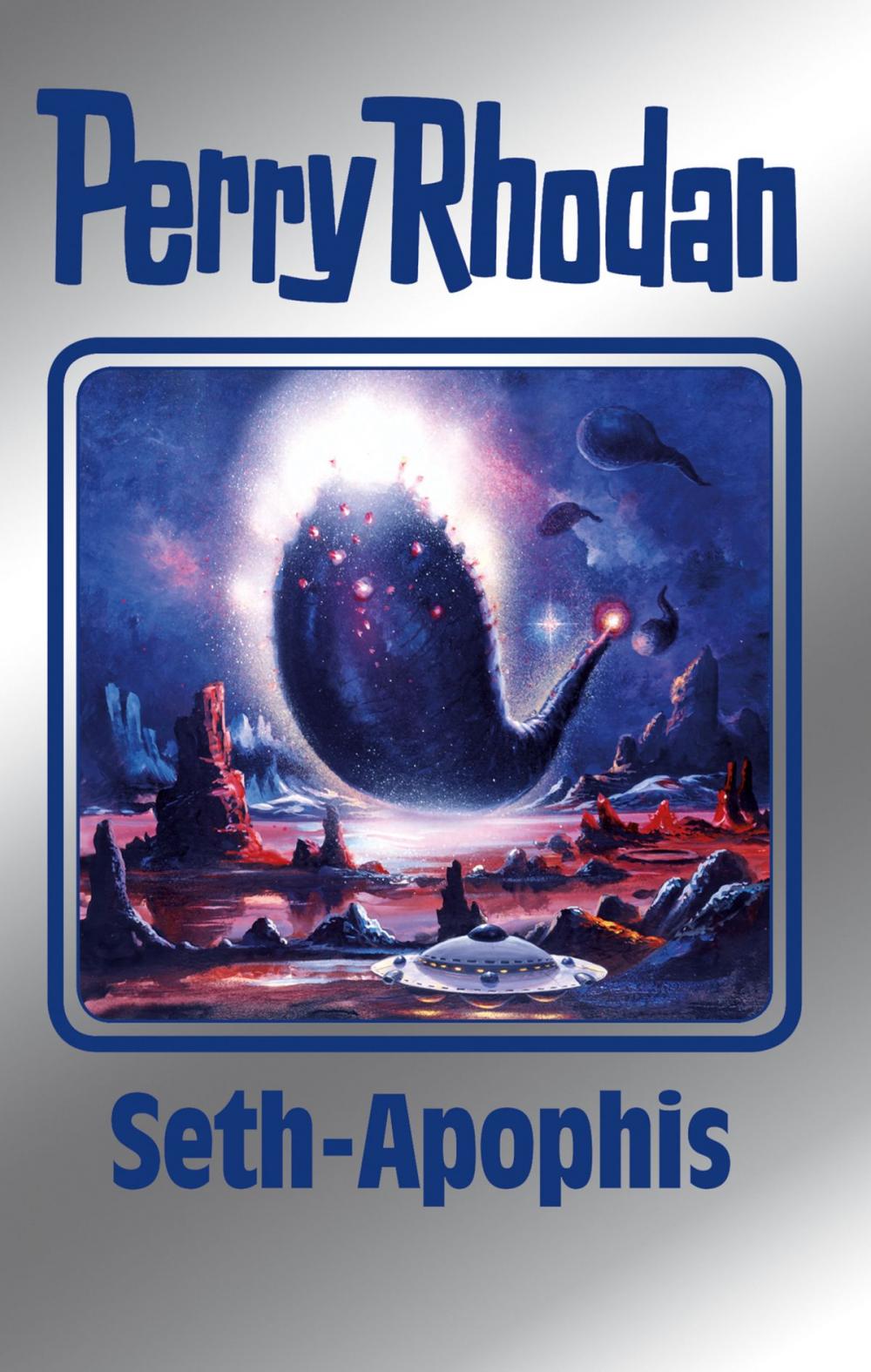 Big bigCover of Perry Rhodan 138: Seth-Apophis (Silberband)