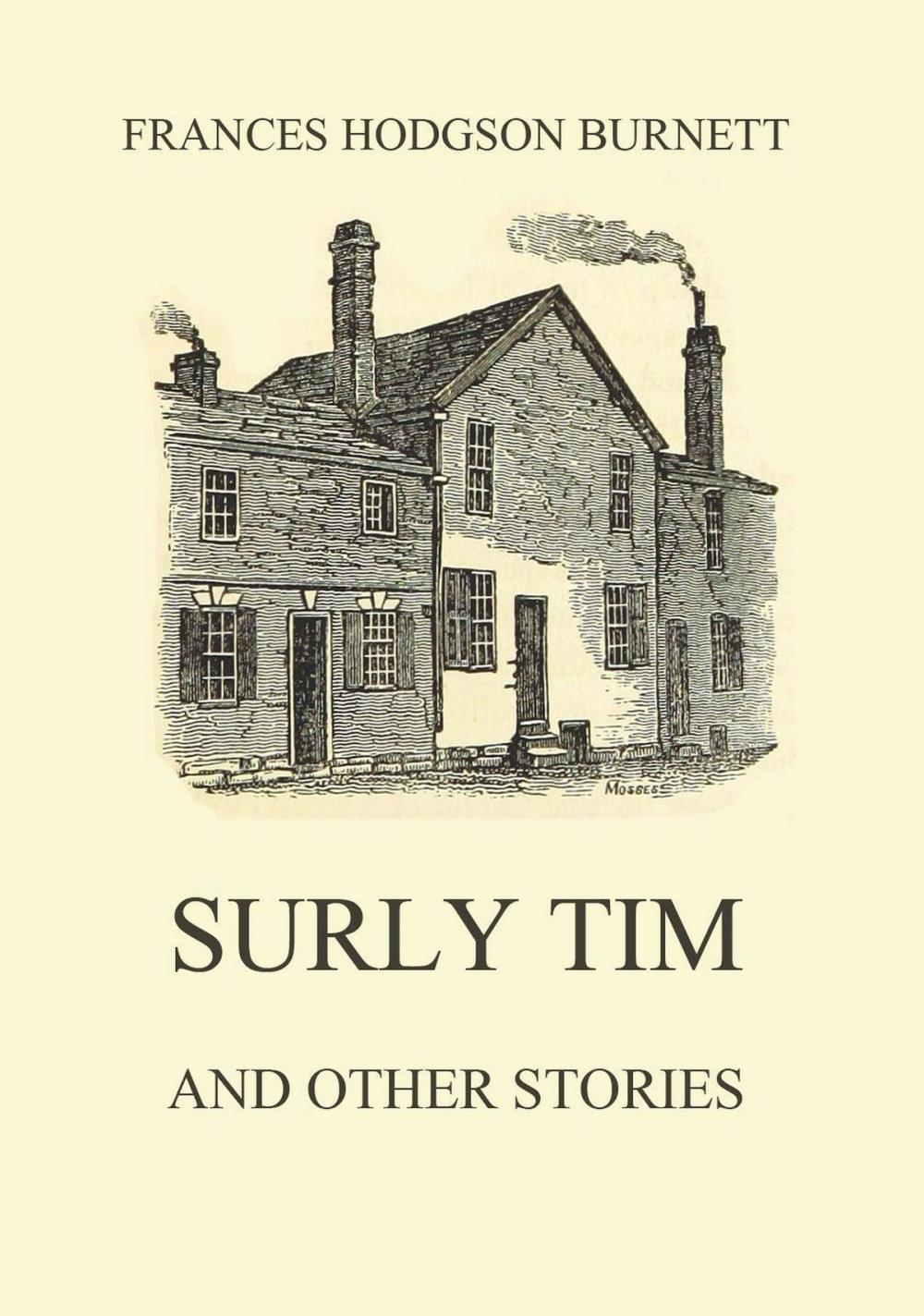 Big bigCover of Surly Tim (and other stories)