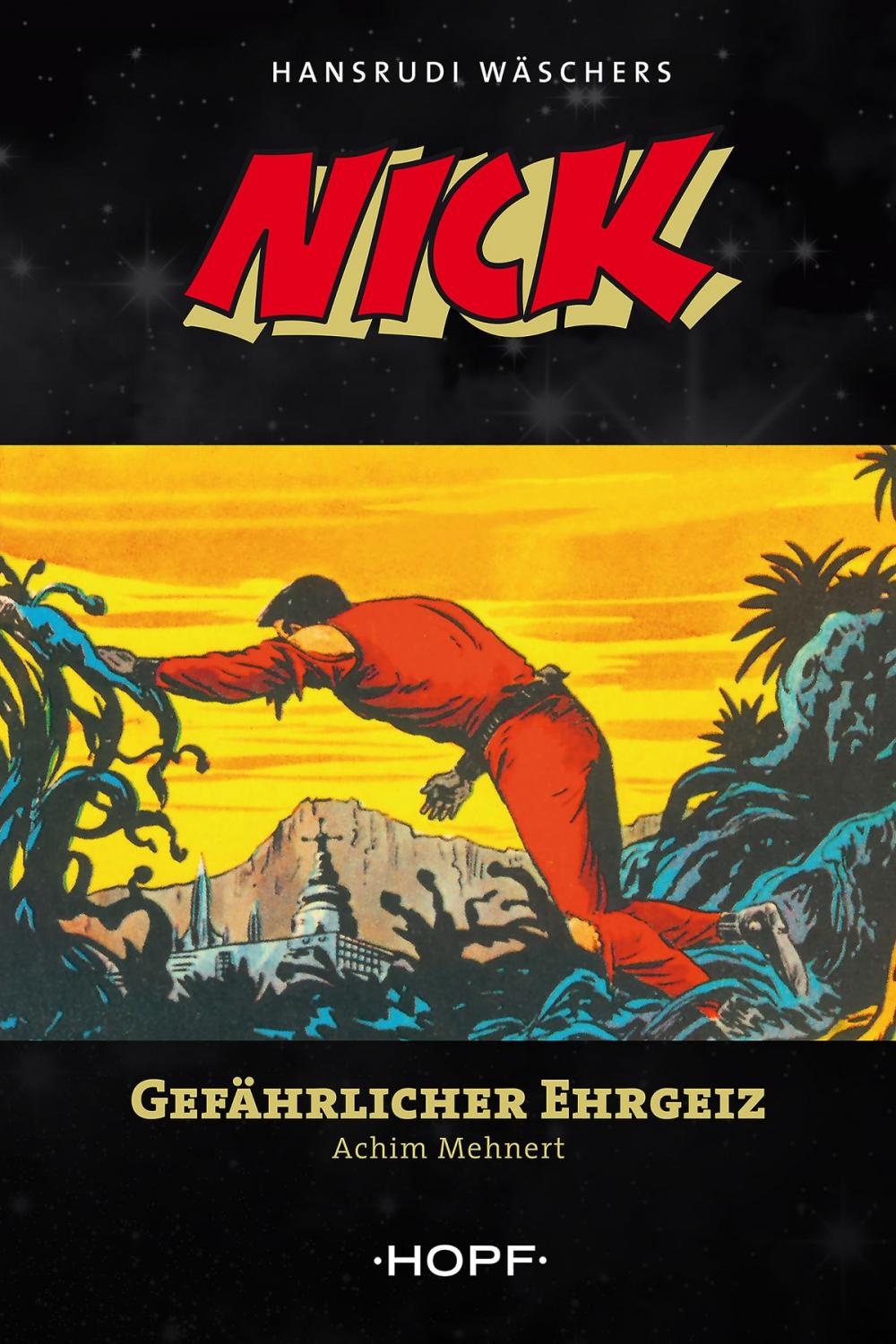 Big bigCover of Nick 6: Gefährlicher Ehrgeiz