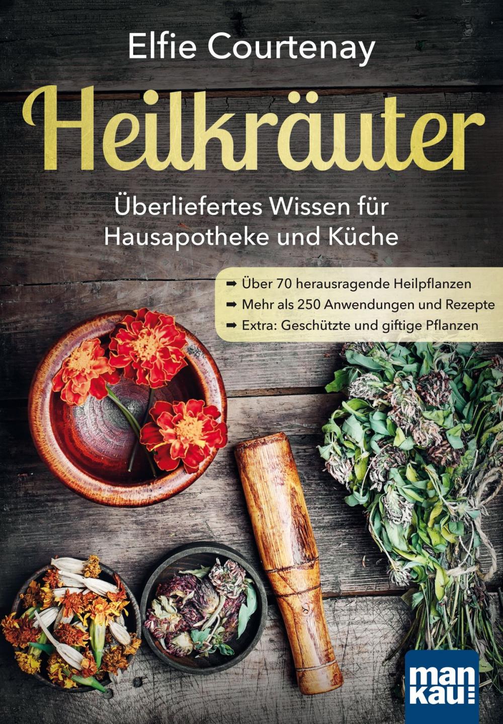 Big bigCover of Heilkräuter - Überliefertes Wissen für Hausapotheke und Küche