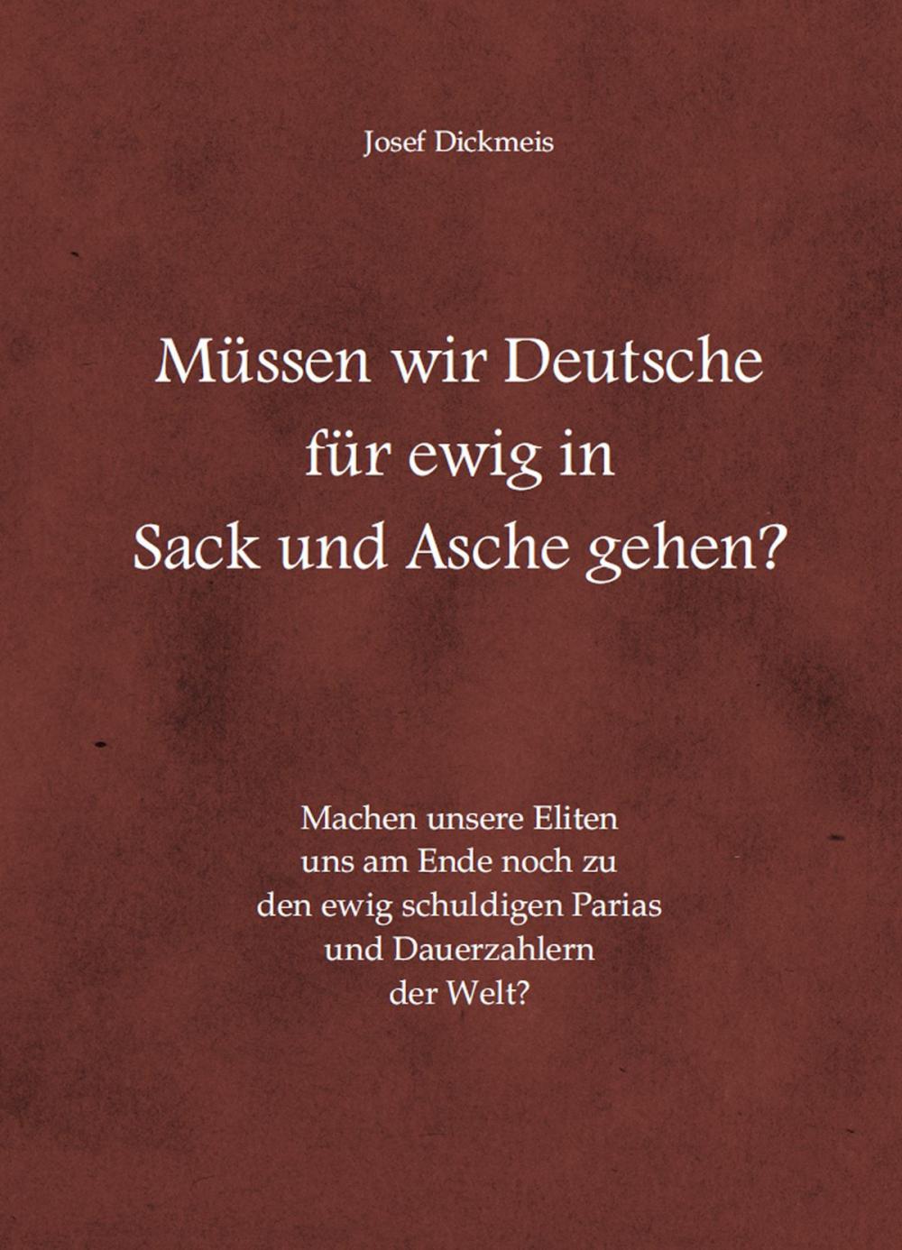 Big bigCover of Müssen wir Deutsche für ewig in Sack und Asche gehen