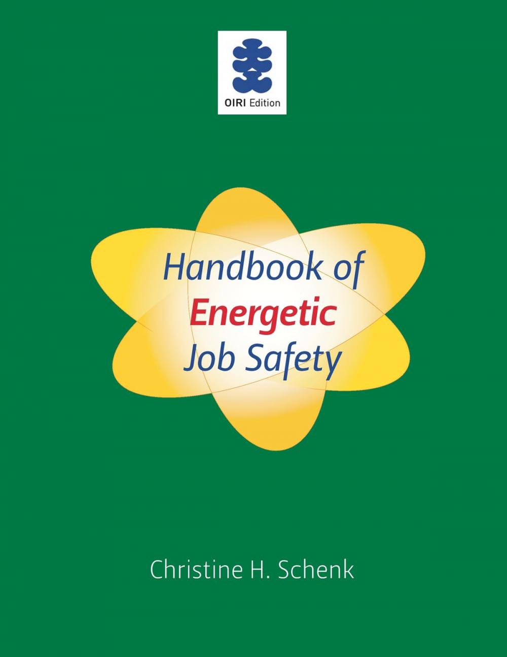 Big bigCover of Handbook of Energetic Job Safety