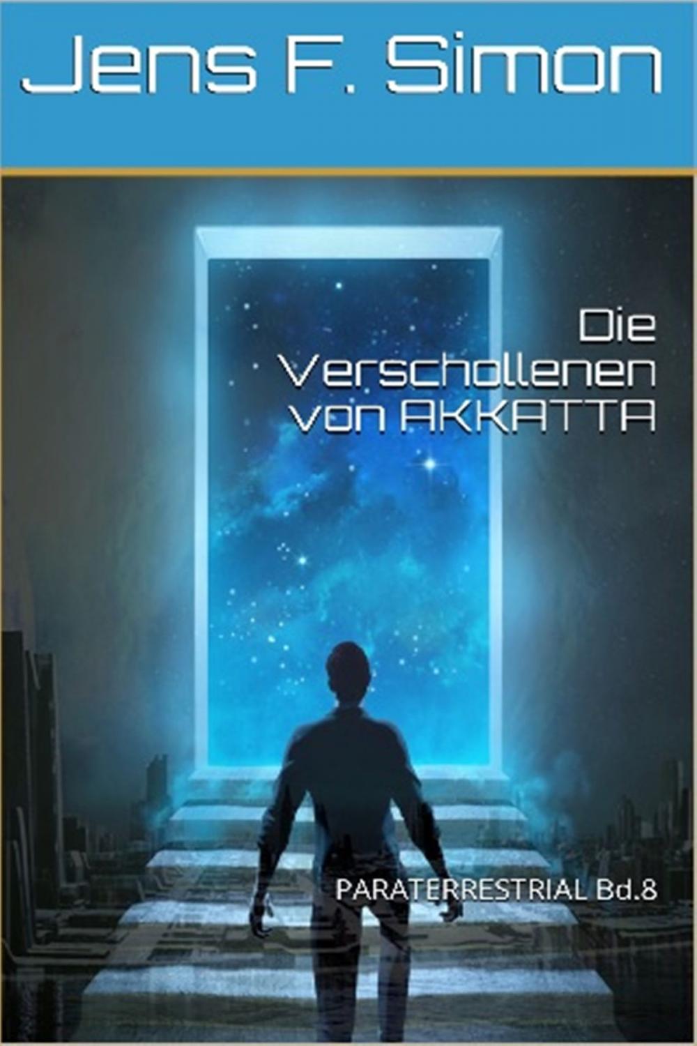 Big bigCover of Die Verschollenen von AKKATTA