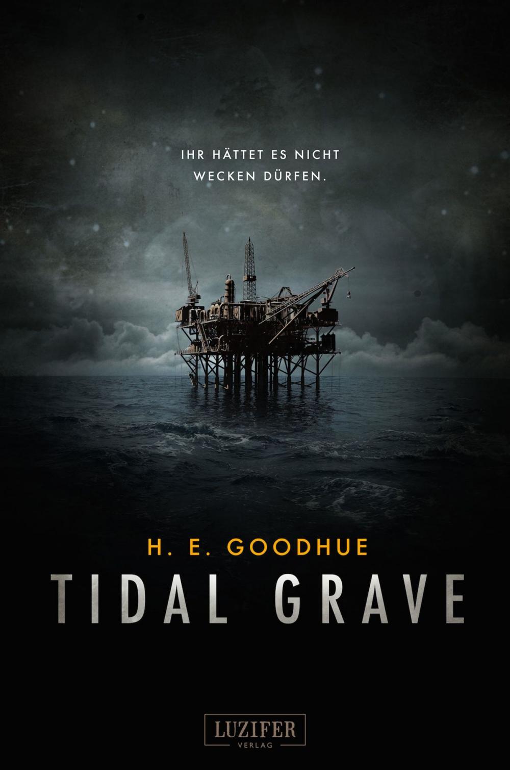 Big bigCover of TIDAL GRAVE - Ihr hättet es nicht wecken dürfen!