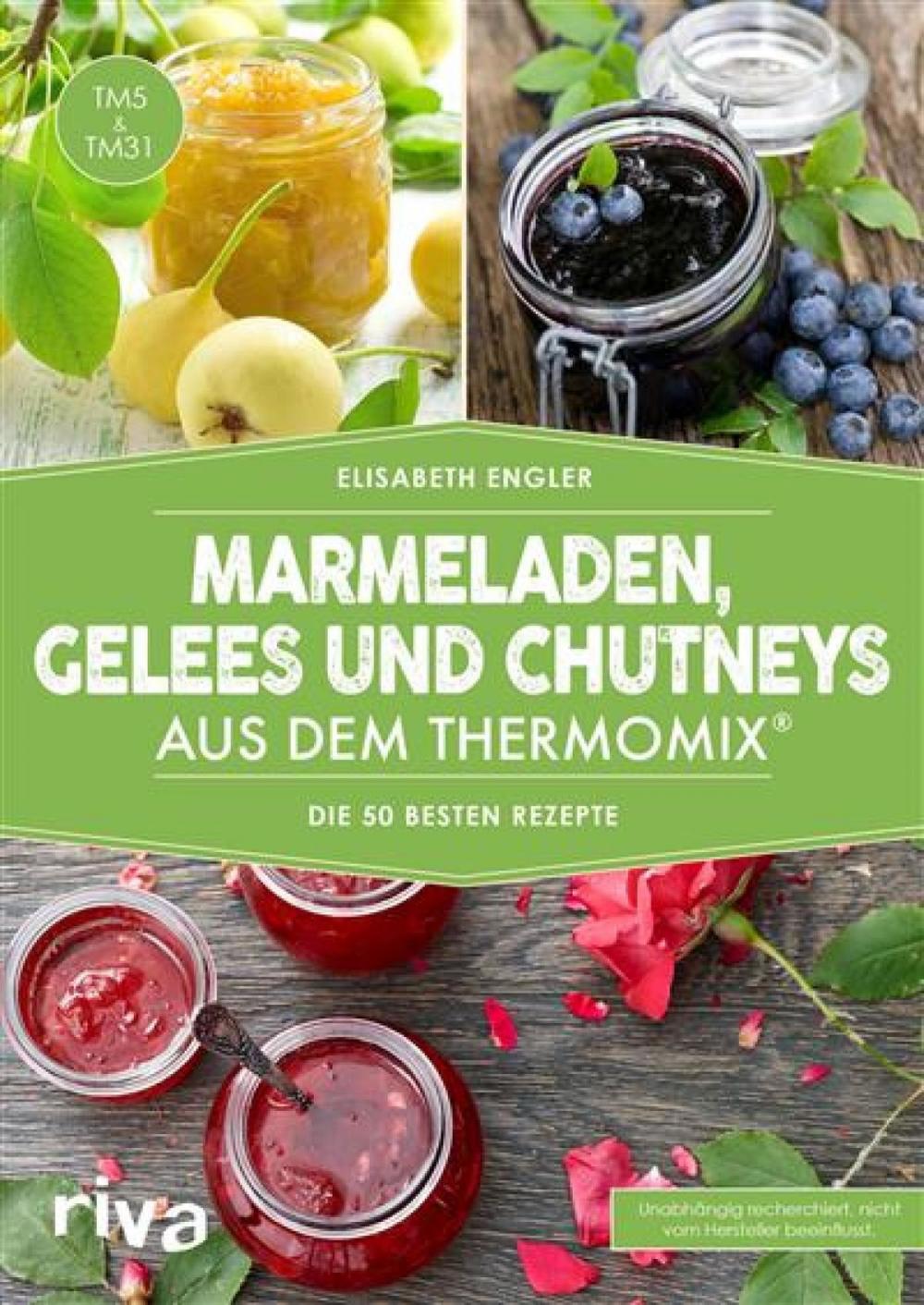 Big bigCover of Marmeladen, Gelees und Chutneys aus dem Thermomix®