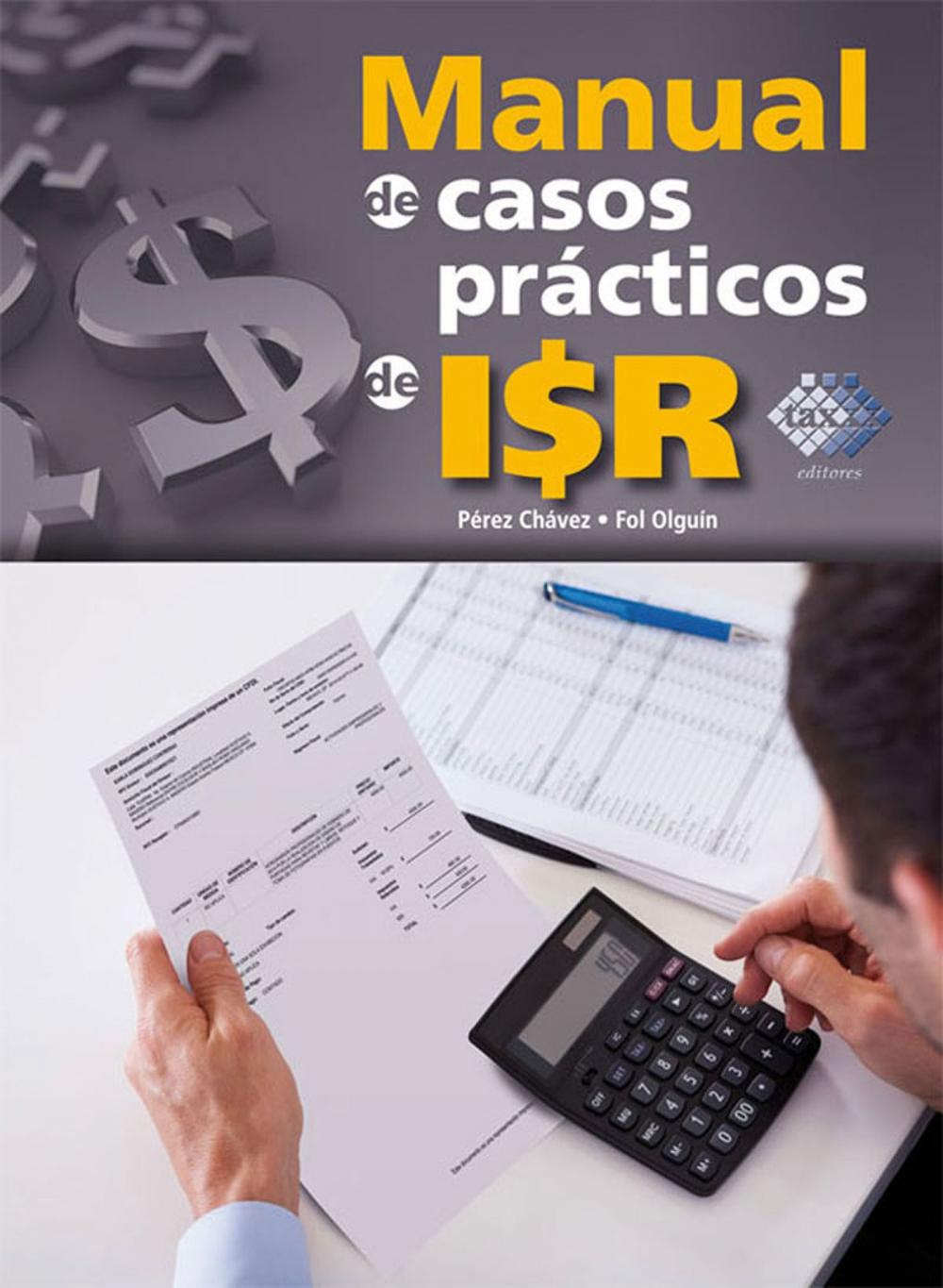 Big bigCover of Manual de casos prácticos de ISR 2017