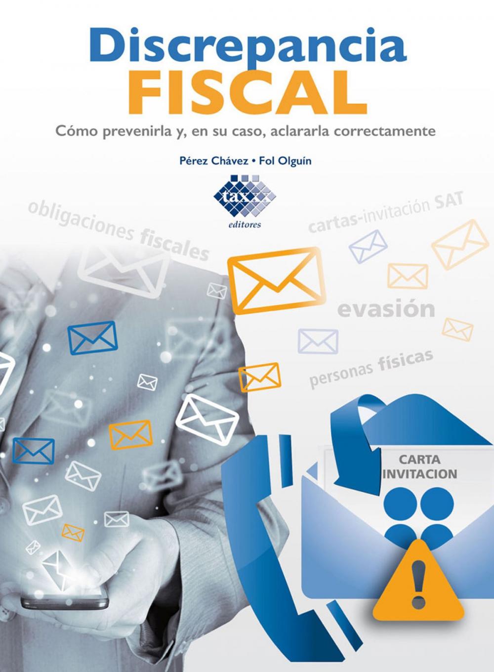 Big bigCover of Discrepancia Fiscal. Cómo prevenirla y, en su caso, aclararla correctamente 2017