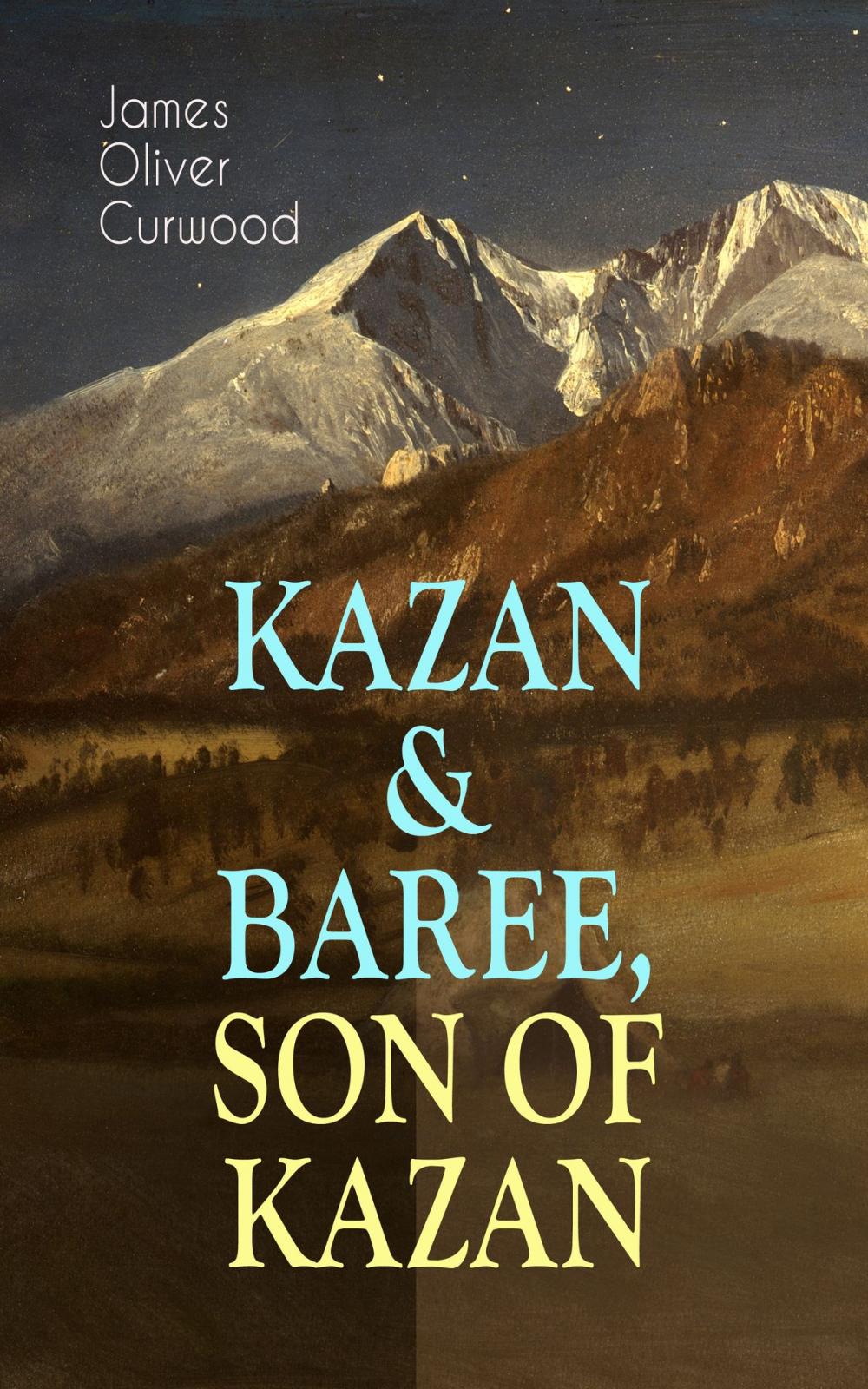 Big bigCover of KAZAN & BAREE, SON OF KAZAN