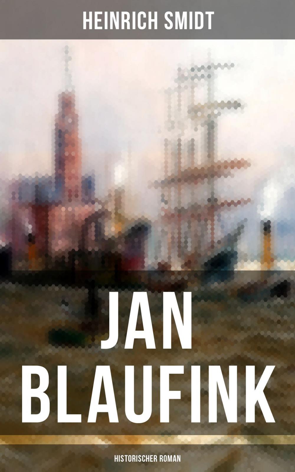 Big bigCover of Jan Blaufink (Historischer Roman)