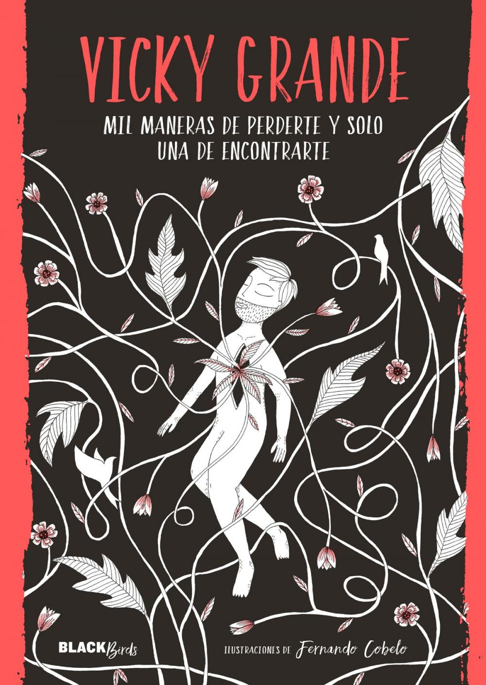 Big bigCover of Mil maneras de perderte y solo una de encontrarte (Colección #BlackBirds)