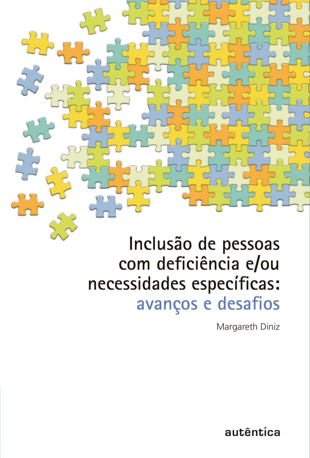 Big bigCover of Inclusão de pessoas com deficiência e/ou necessidades específicas - Avanços e desafios