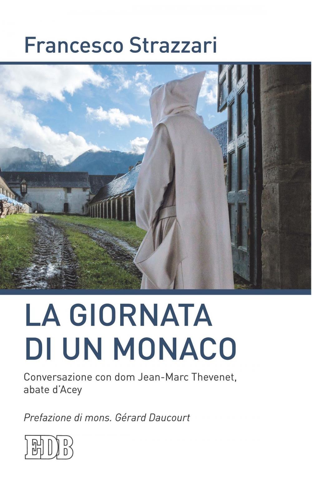 Big bigCover of La Giornata di un monaco