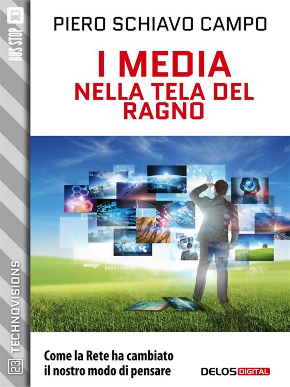 Big bigCover of I media nella tela del ragno