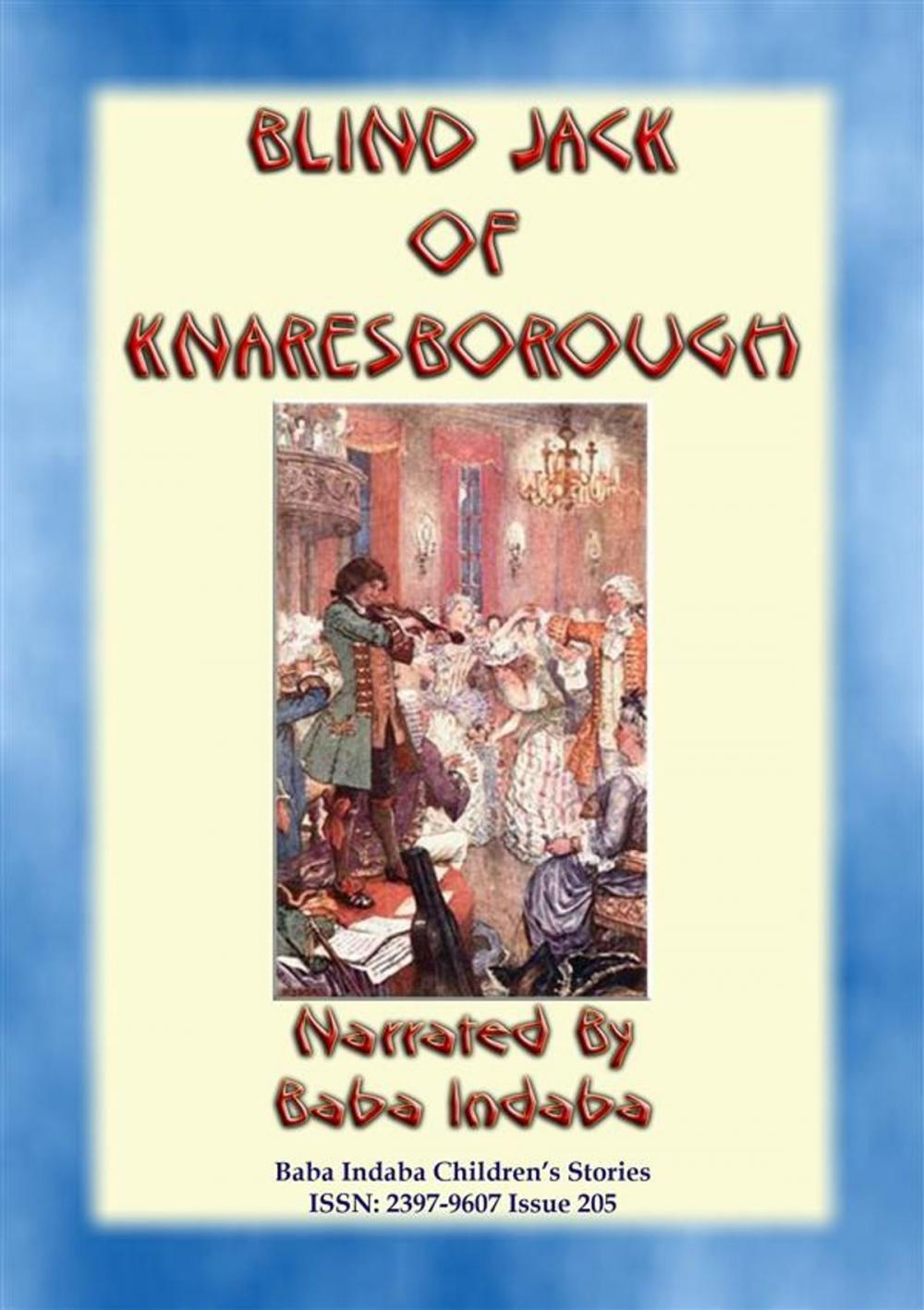 Big bigCover of BLIND JACK OF KNARESBOROUGH – A True English Children’s Story