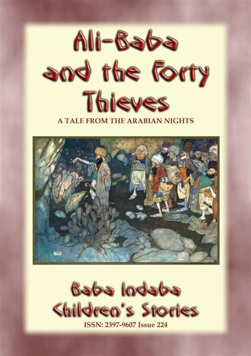 Big bigCover of ALI BABA AND THE FORTY THIEVES - A Children’s Story from 1001 Arabian Nights