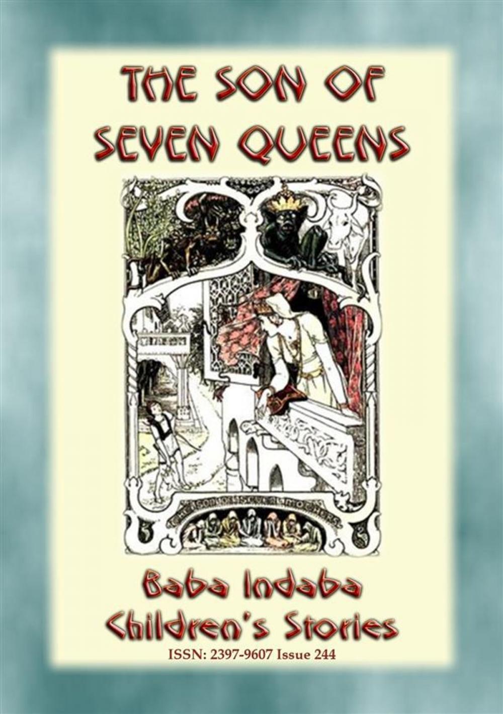 Big bigCover of THE SON OF SEVEN QUEENS - An Children’s Story from India