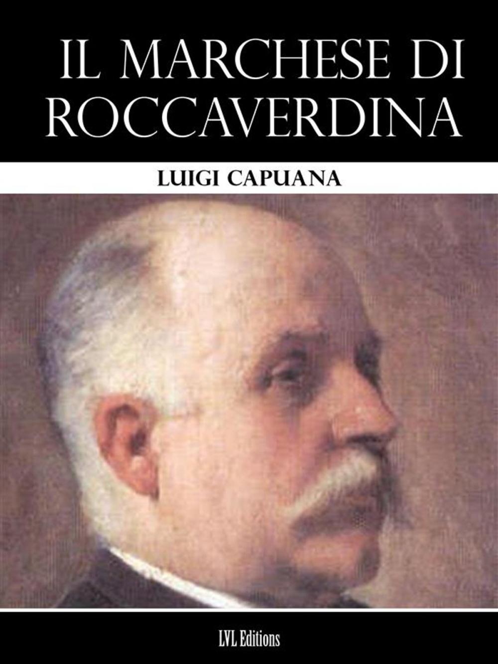 Big bigCover of Il marchese di Roccaverdina