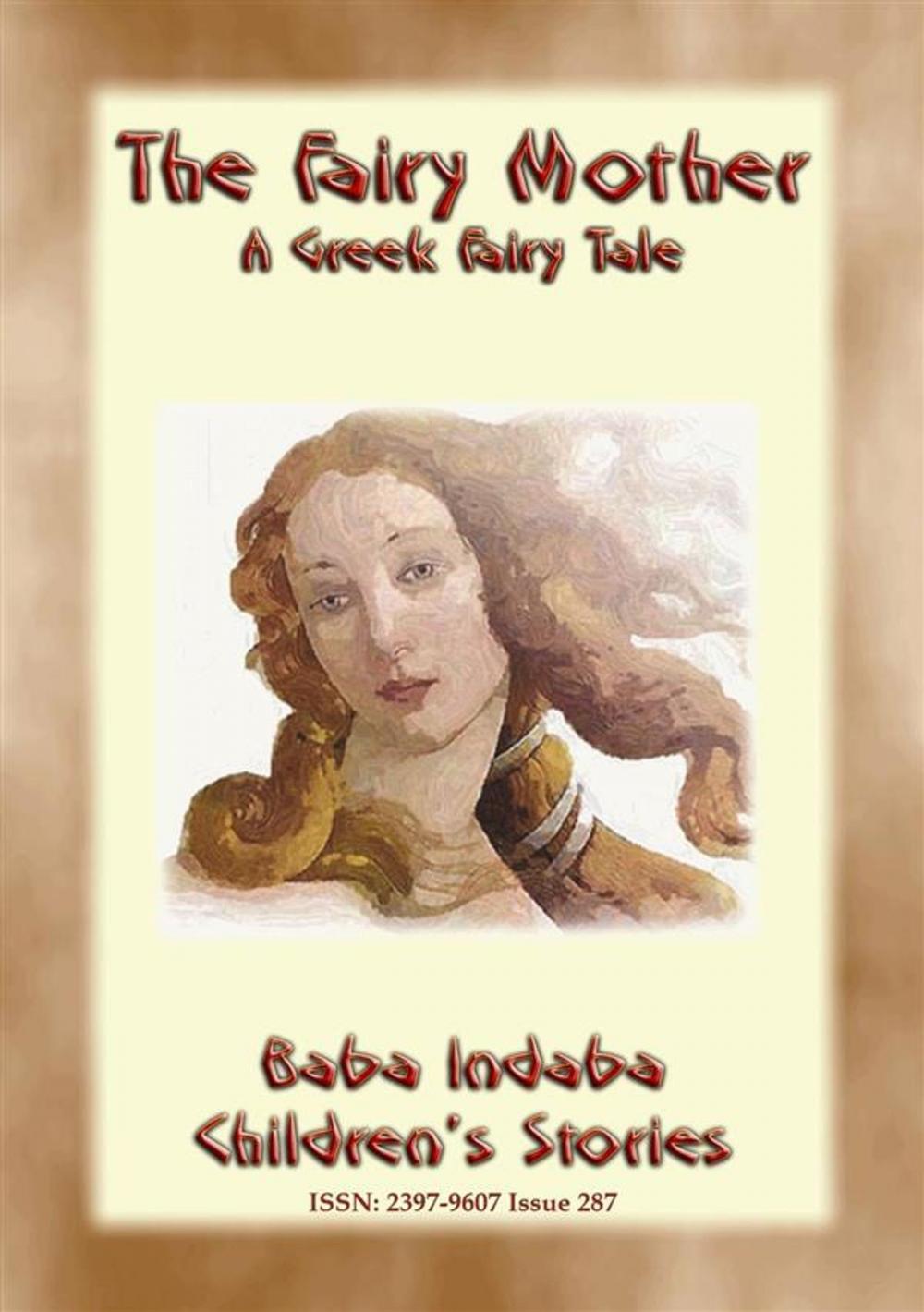 Big bigCover of THE FAIRY MOTHER - A Greek Children's Fairy Tale