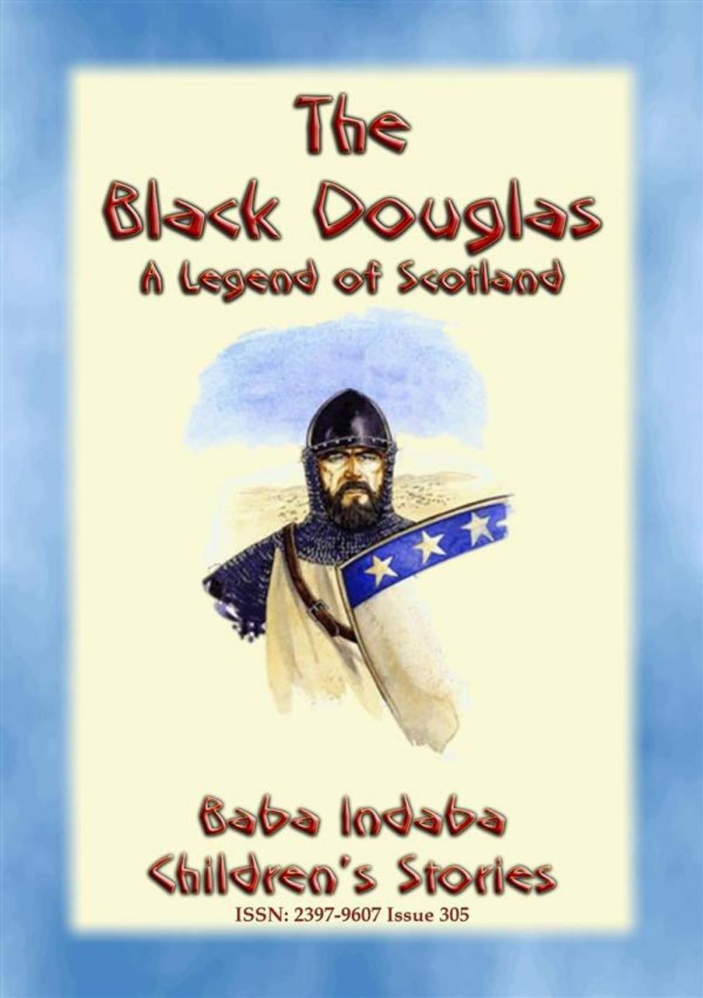 Big bigCover of THE BLACK DOUGLAS - A Legend of Scotland