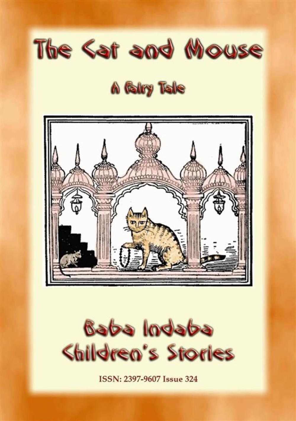 Big bigCover of THE CAT AND THE MOUSE - A Fairy Tale from Persia