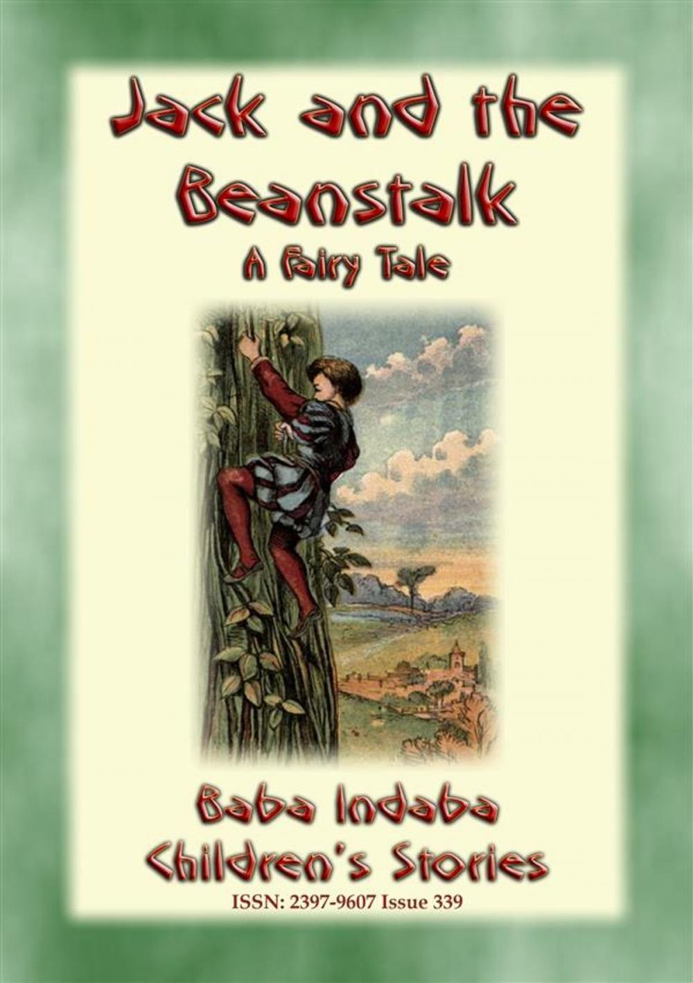 Big bigCover of JACK AND THE BEANSTALK - A Classic Fairy Tale