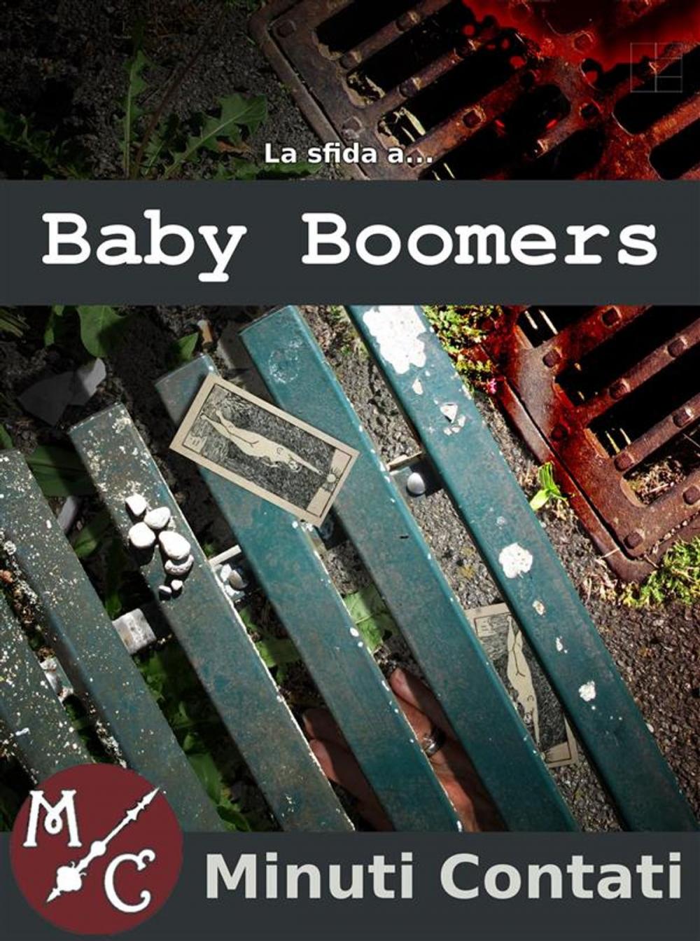 Big bigCover of La Sfida a Baby Boomers