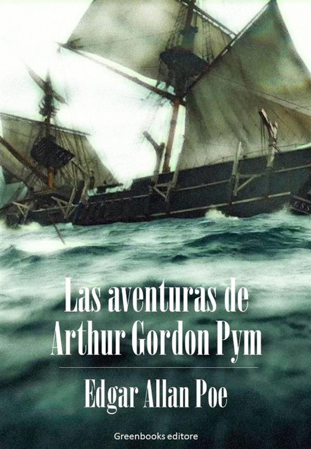 Big bigCover of Las aventuras de Arthur Gordon Pym