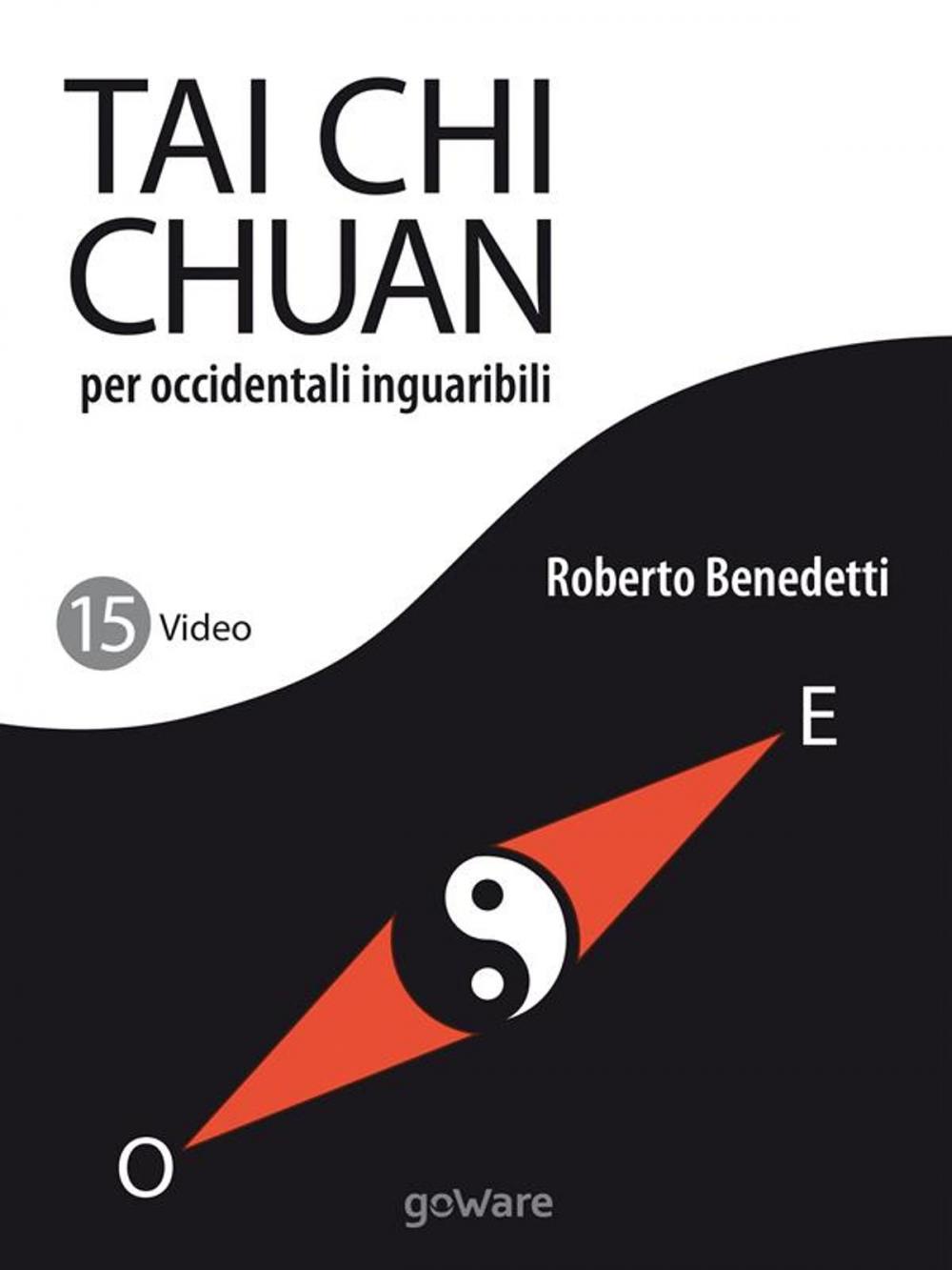 Big bigCover of Tai Chi Chuan per occidentali inguaribili