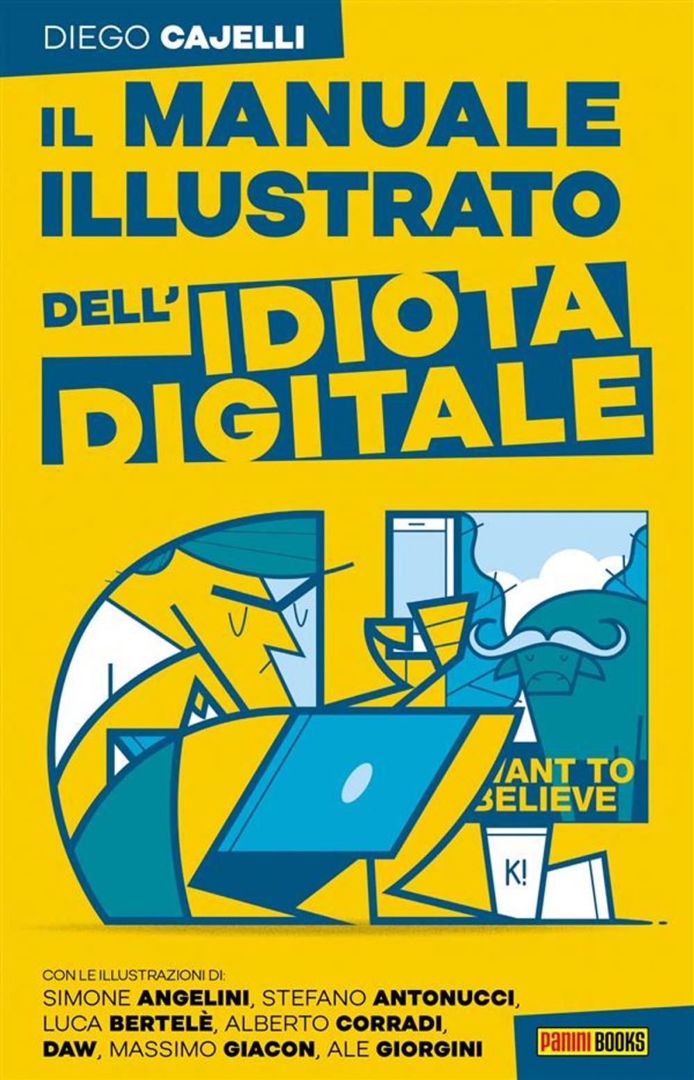 Big bigCover of Il manuale dell'idiota digitale