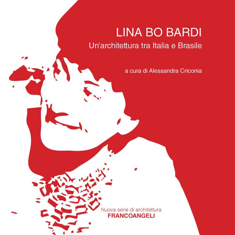 Big bigCover of Lina Bo Bardi