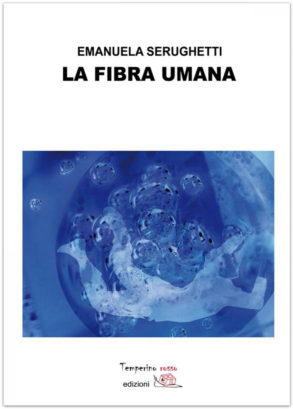 Big bigCover of La fibra umana