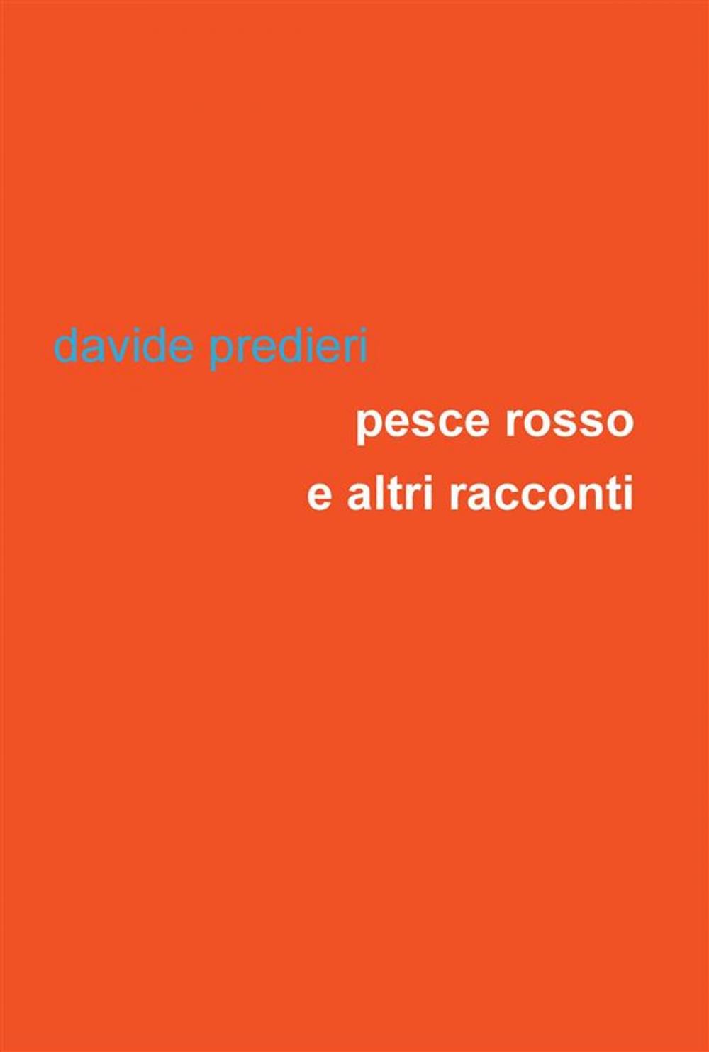 Big bigCover of Pesce rosso e altri racconti