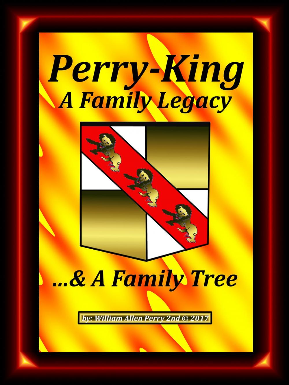 Big bigCover of Perry-King: A Family Legacy