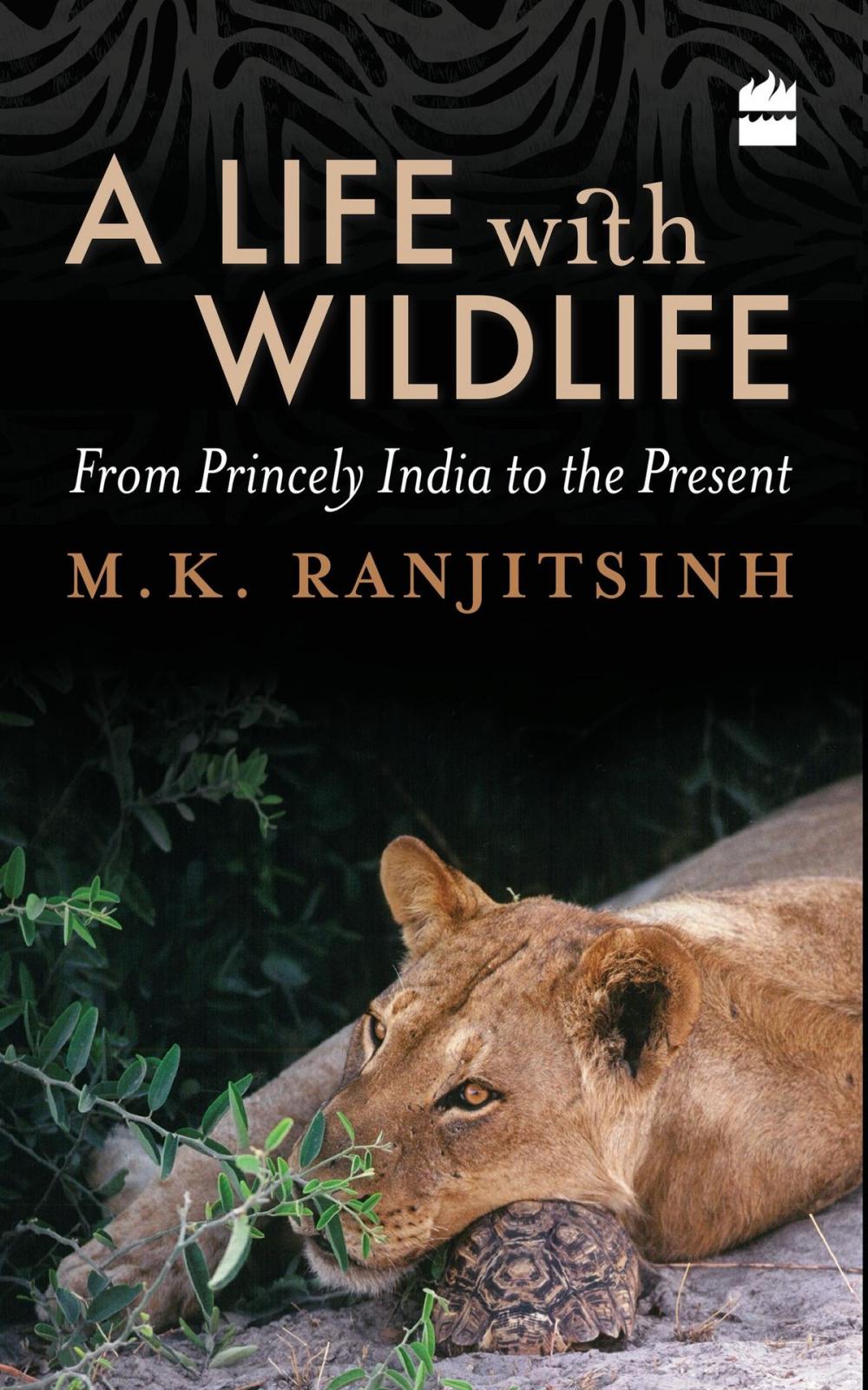 Big bigCover of A Life with Wildlife: From Princely India to the Present