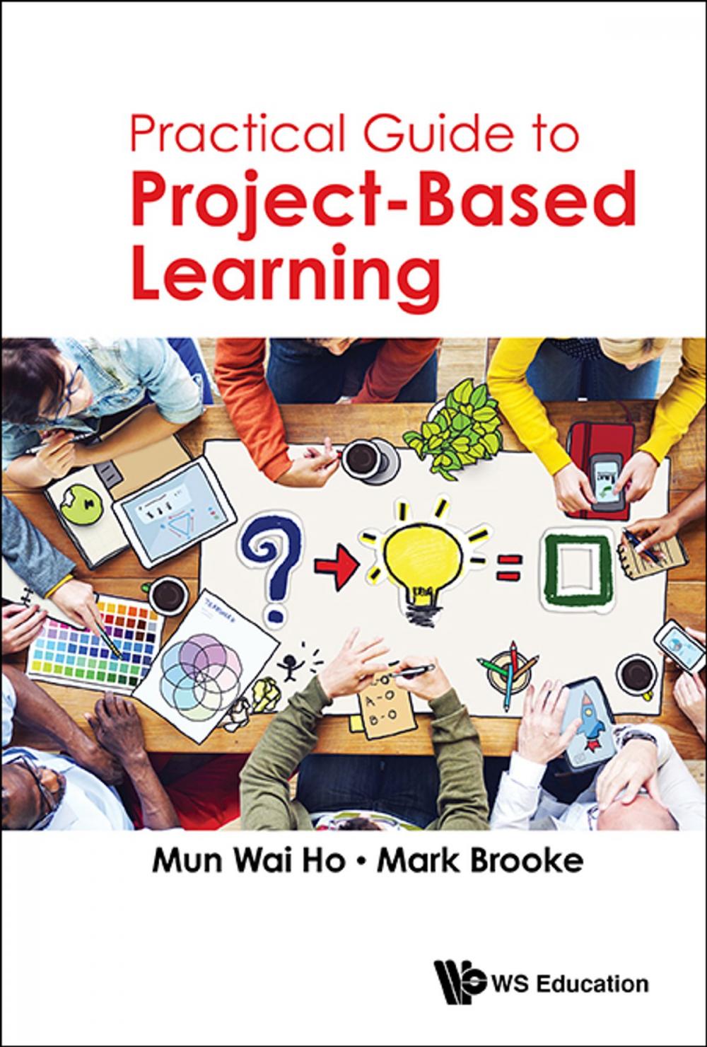 Big bigCover of Practical Guide to Project-Based Learning