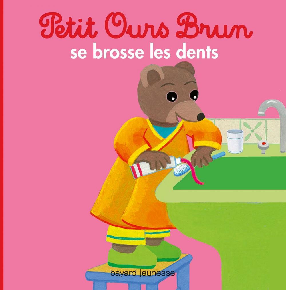 Big bigCover of Petit Ours Brun se brosse les dents