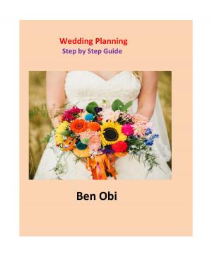 Cover of the book Wedding Planning Step by Step Guide by Suci Kreatif